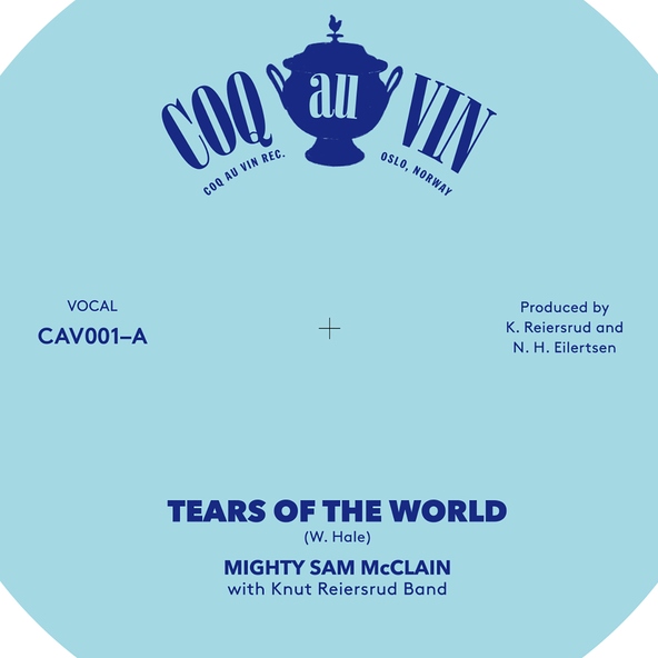 Mighty Sam McClain & Knut Reiersrud - Tears Of The World