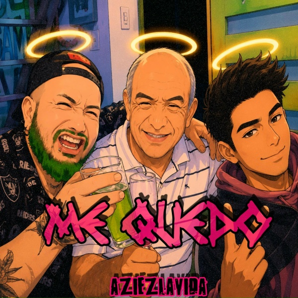Aziezlavida - Me Quedo