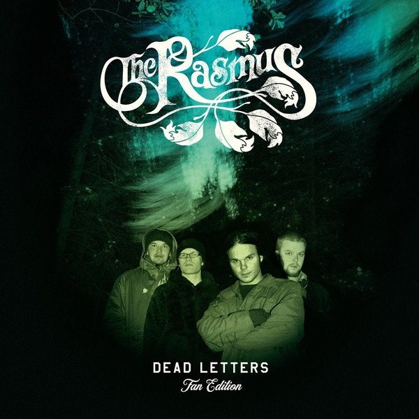 The Rasmus - Everything You Say