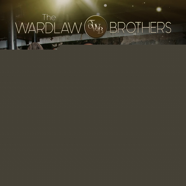 The Wardlaw Brothers - Don't Ever Leave Me