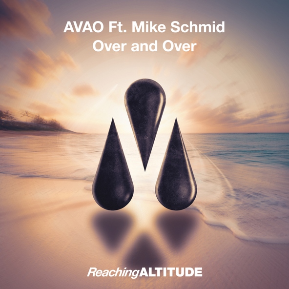 AVAO feat. Mike Schmid - Over and Over