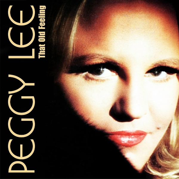 Peggy Lee - He's Just My Kind