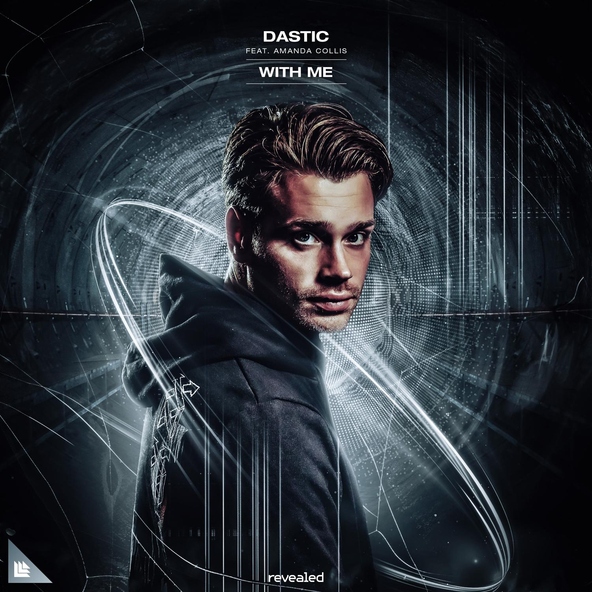 Dastic, Amanda Collis - With Me