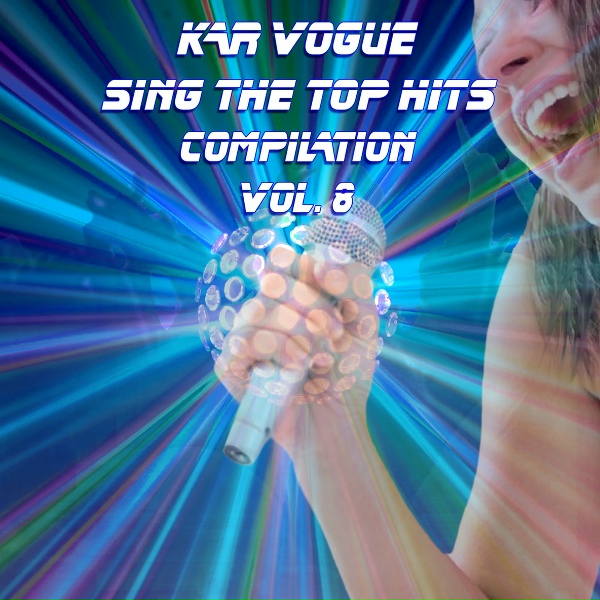 Kar Vogue - All I Can Think About Is You