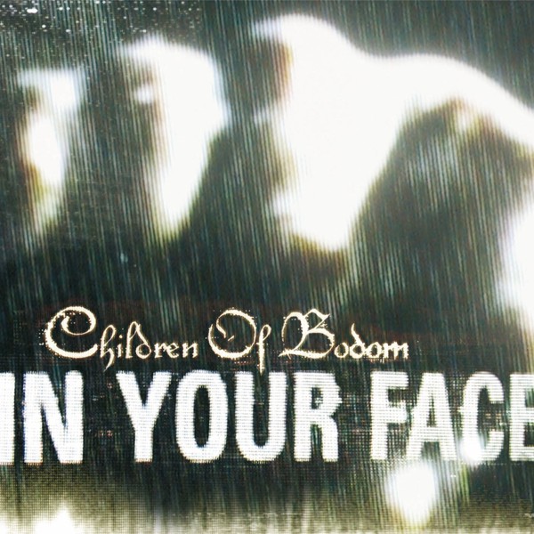 Children Of Bodom - 03 - In Your Face (Censored Radio Edit)
