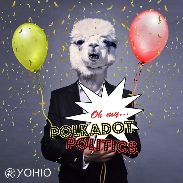 YOHIO - Oh My... Polkadot Politics
