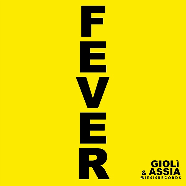 Gioli & Assia - Fever
