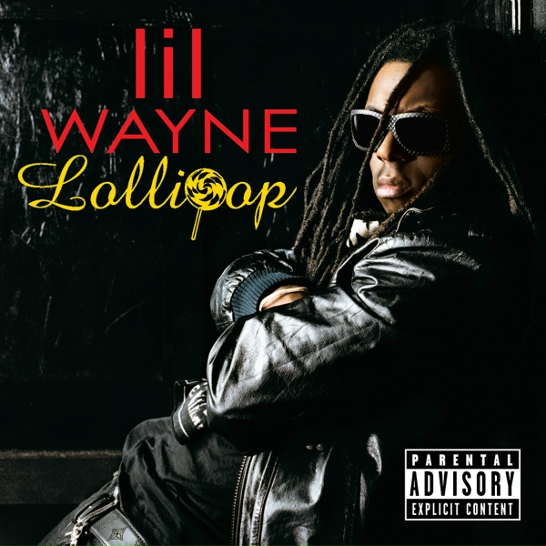 Lil Wayne feat. Static Major - Lollipop