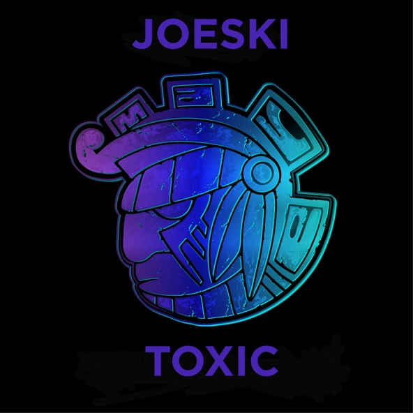 Joeski - Toxic