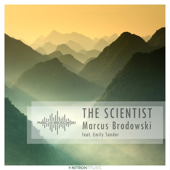 Marcus Brodowski feat. Emily Sander - The Scientist