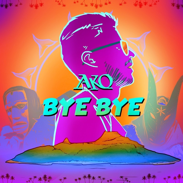 Ako - Bye Bye
