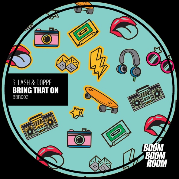 Sllash & Doppe - Bring That On