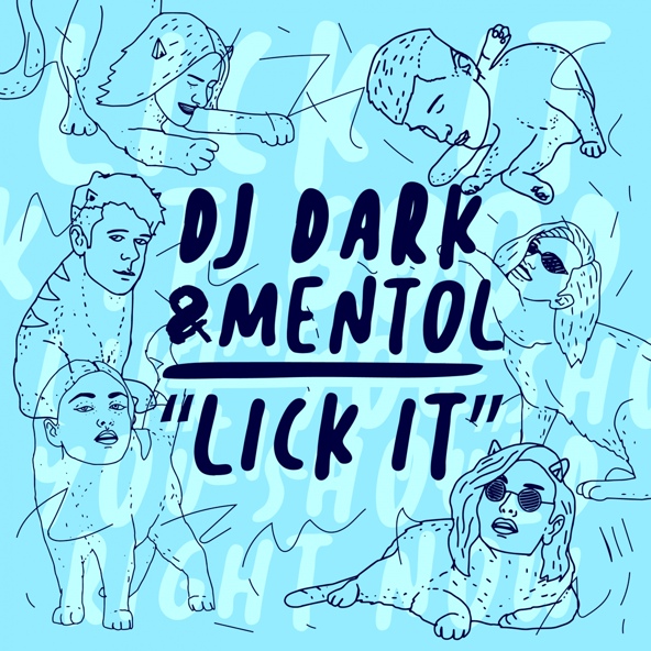 Dj Dark, Mentol - Lick It