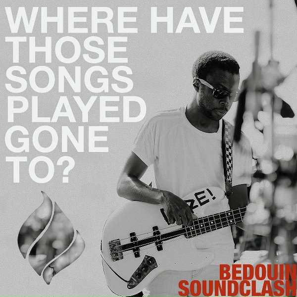 Bedouin Soundclash - Radio Palais