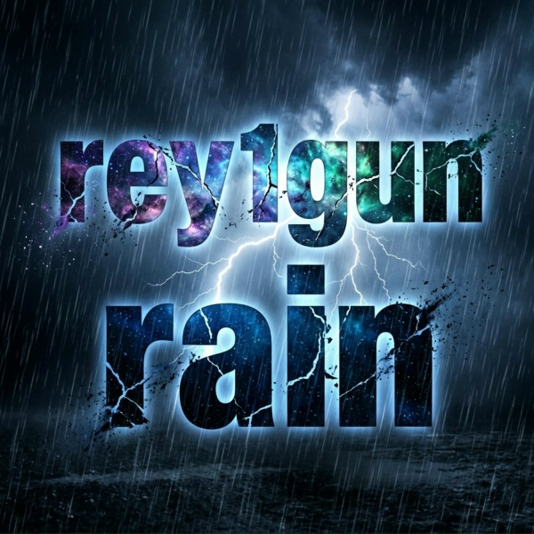 Rey1gun - Rain