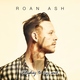 Roan Ash - If I Ever Saw Heaven