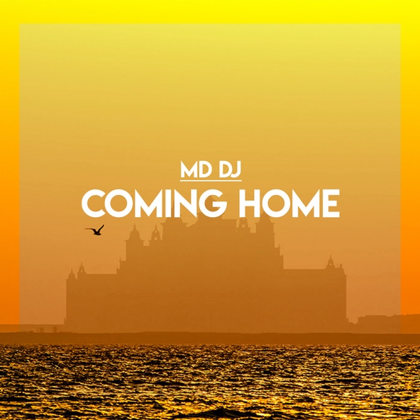 MD DJ - Coming Home