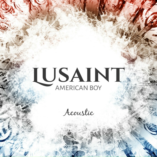 Lusaint - American Boy