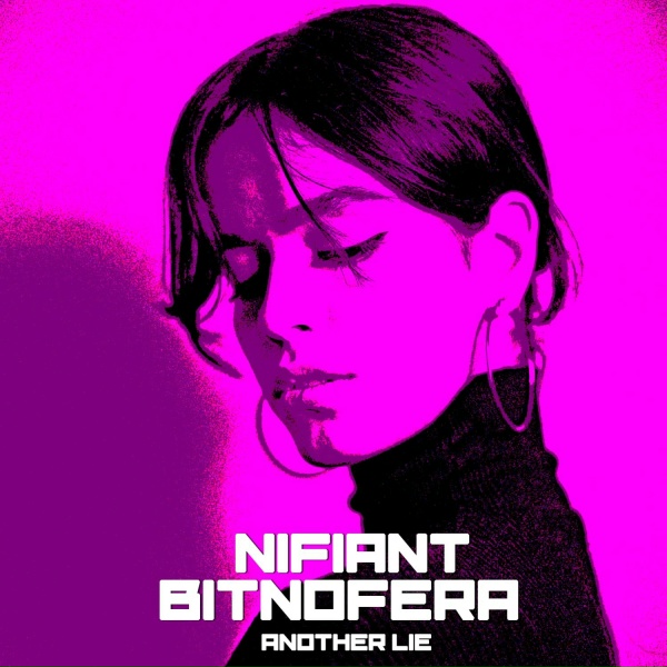 Nifiant, Bitnofera - Another Lie (Dub Speed Version)