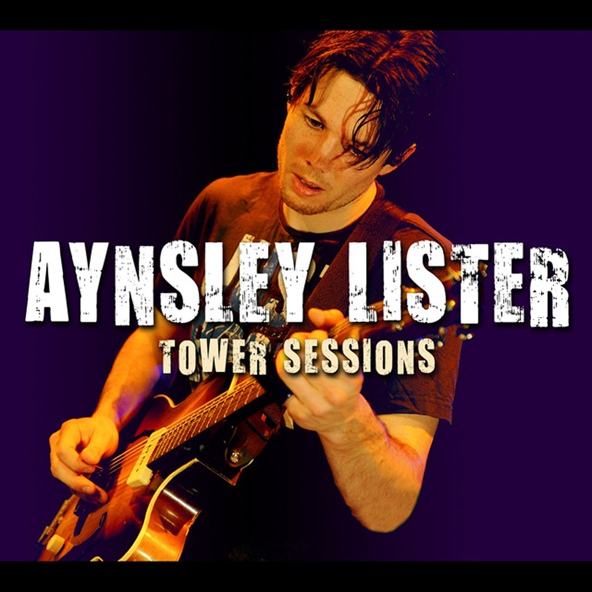 Aynsley Lister - Crosstown Traffic