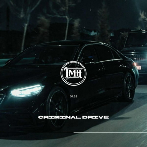 TRAP MAFIA HOUSE - Criminal Drive