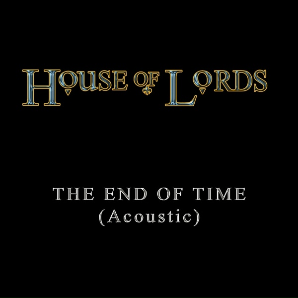 House Of Lords - The End of Time