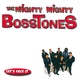The Mighty Mighty Bosstones - That Bug Bit Me