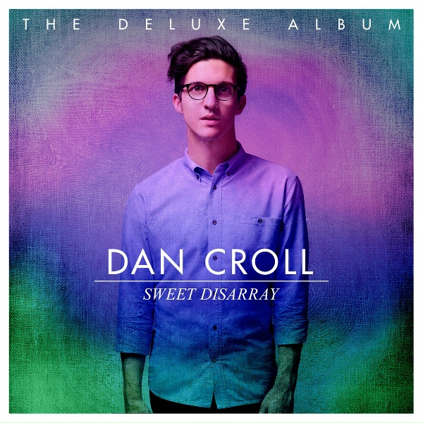 Dan Croll - Thinkin Aboutchu