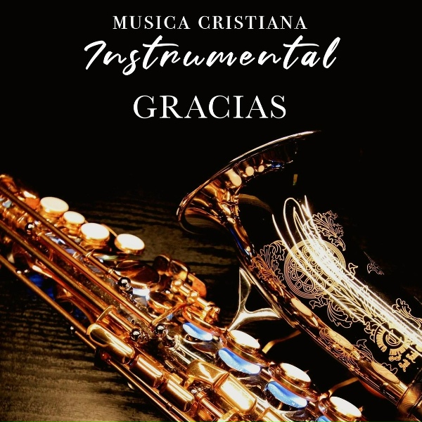 MUSICA CRISTIANA INSTRUMENTAL - A ti el Alfa y la Omega