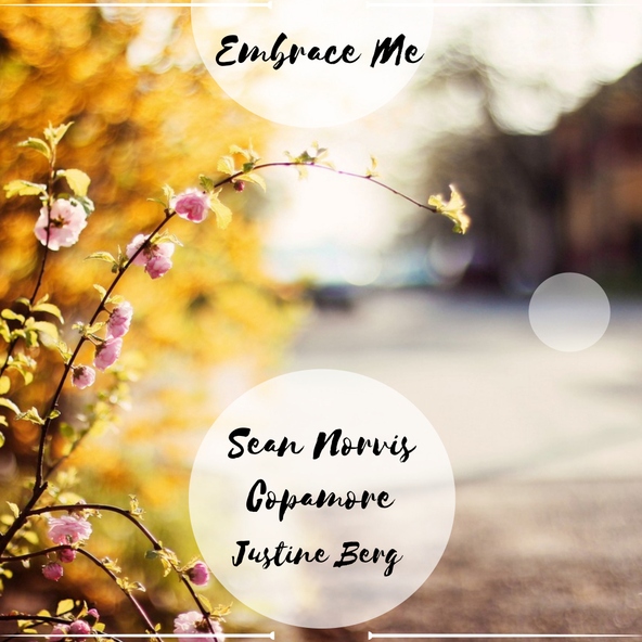 Sean Norvis feat. Copamore, Justine Berg - Embrace Me