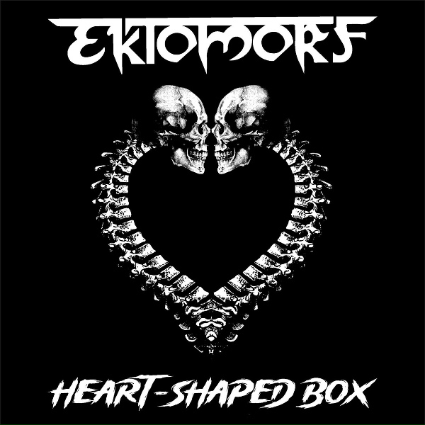 Ektomorf - Heart-Shaped Box