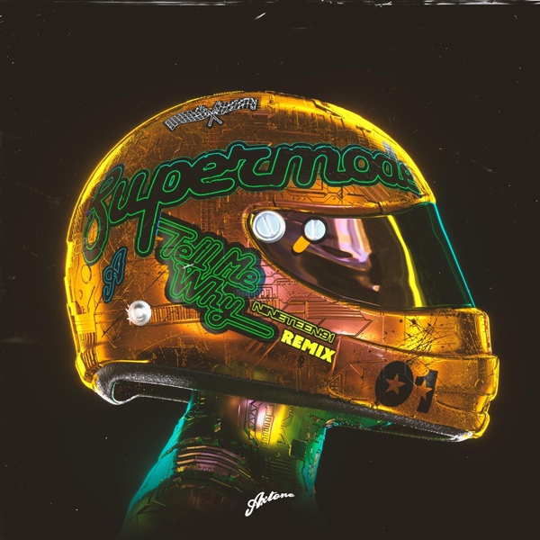 Supermode, 1991 - Tell Me Why