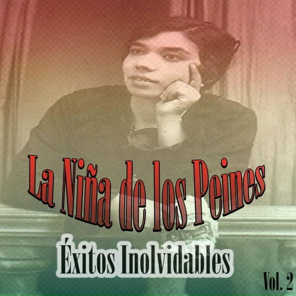 La Ni&ntilde;a de los Peines - A la Sierra de Armenia