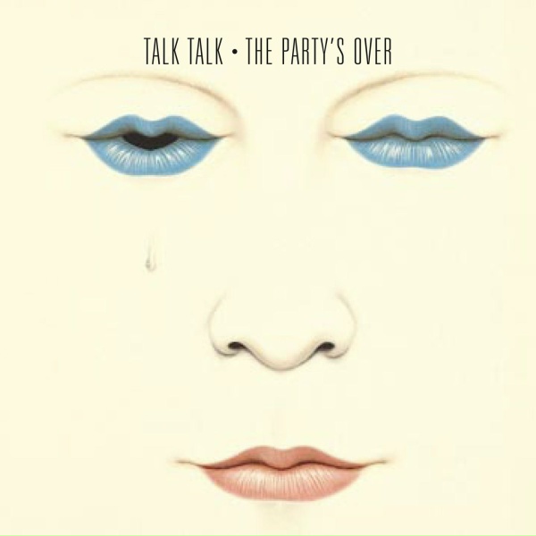 Talk Talk - Talk Talk