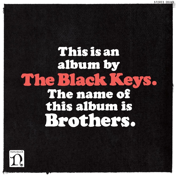 The Black Keys - Ten Cent Pistol
