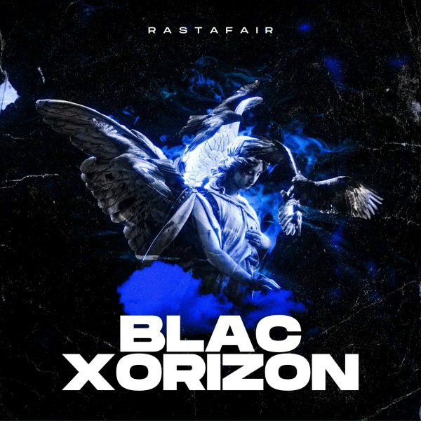 Rastafair - Blac Xorizon