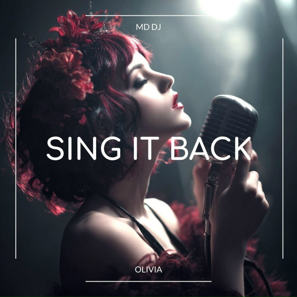 MD DJ, Olivia - Sing it Back