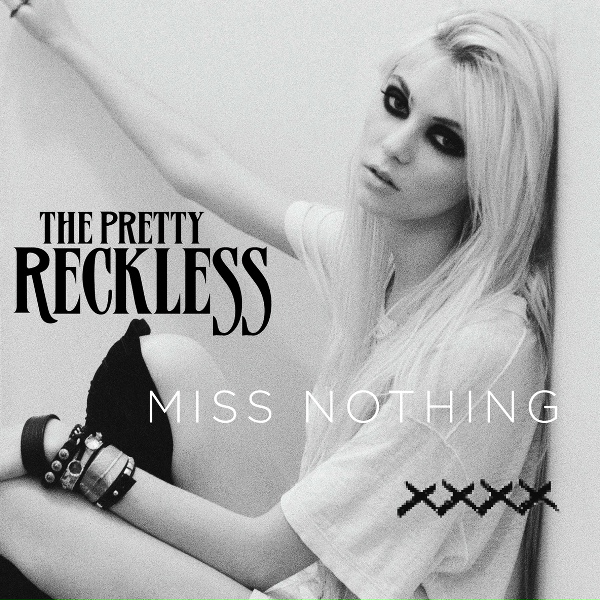The Pretty Reckless - Make Me Wanna Die
