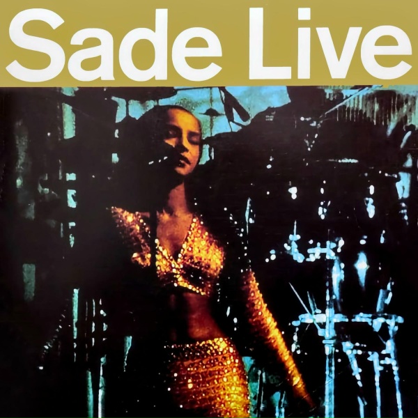 Sade - Love is Stronger Than Pride