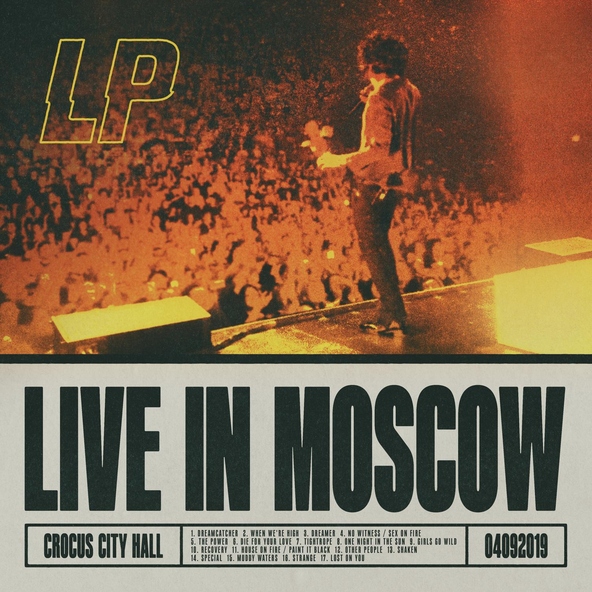 LP - Lost on You (Live in Moscow)