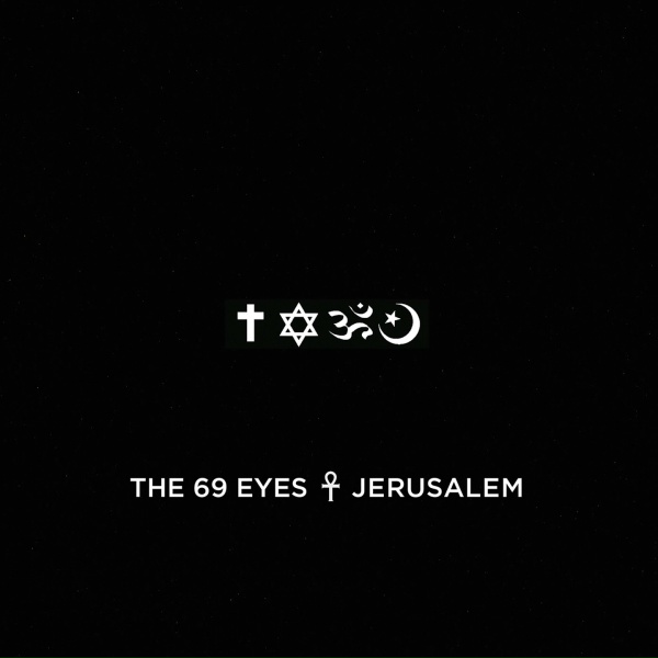 The 69 Eyes - Jerusalem