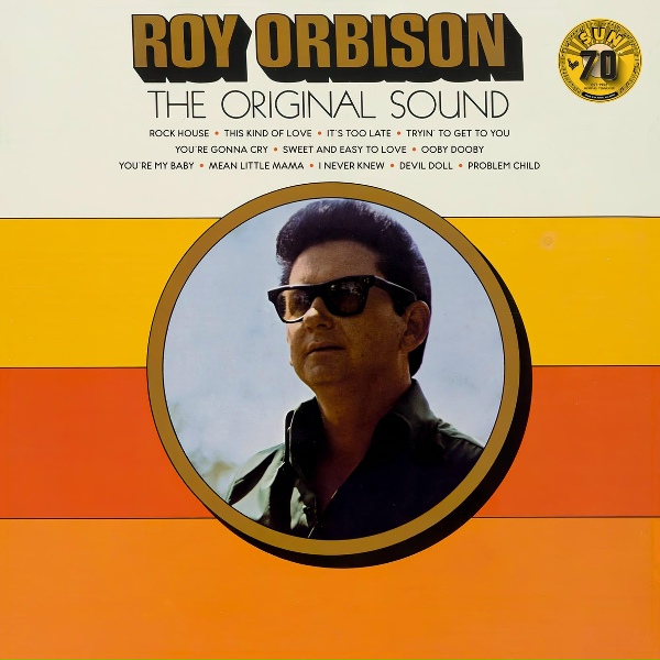 Roy Orbison - Mean Little Mama