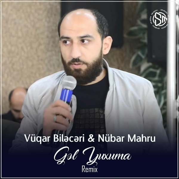 V&uuml;qar Biləcəri feat. N&uuml;bar Mahru - Gəl Yuxuma