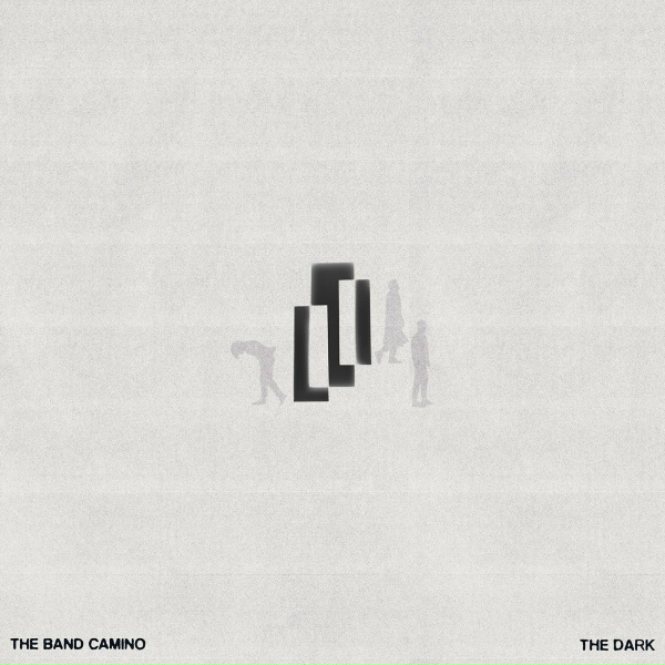 The Band Camino - Afraid of the Dark