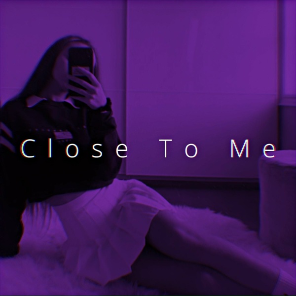 Ren - Close To Me (Speed)