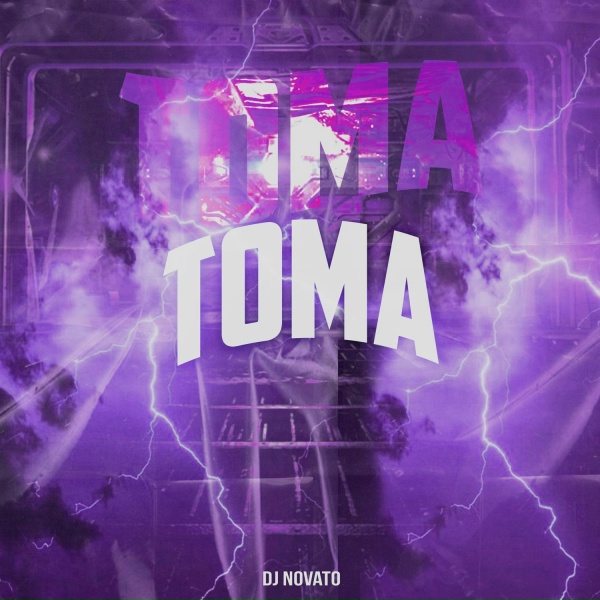 Dj Novato - Toma