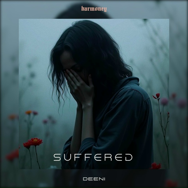 DeeNi - Suffered