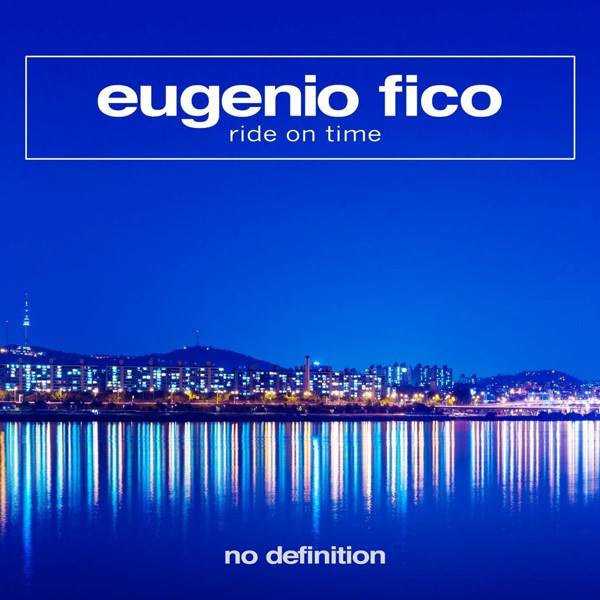 Eugenio Fico - Ride on Time
