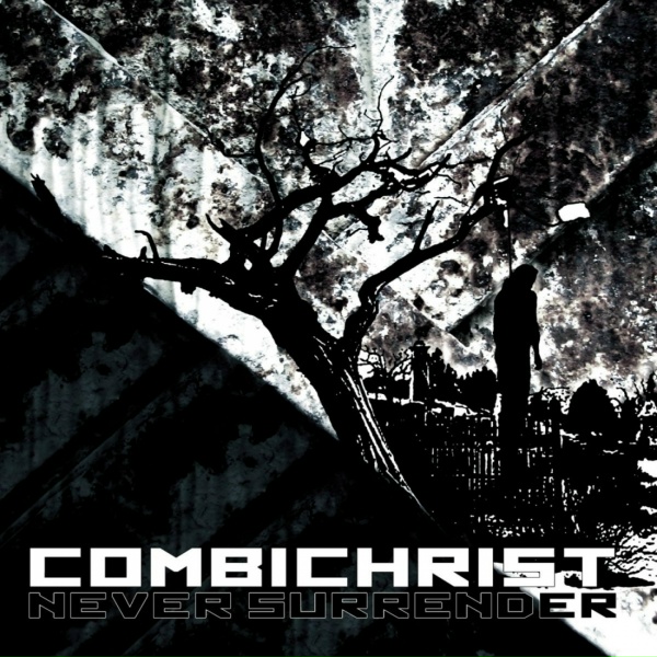 Combichrist - Never Surrender