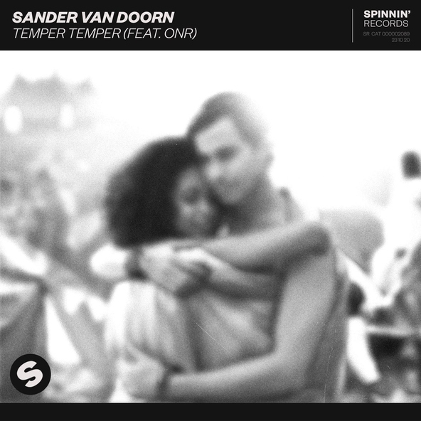 Sander van Doorn feat. ONR - Temper Temper (feat. ONR)
